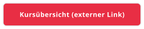 Kursübersicht (externer Link)